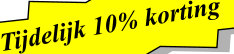 Tijdelijk 10% korting